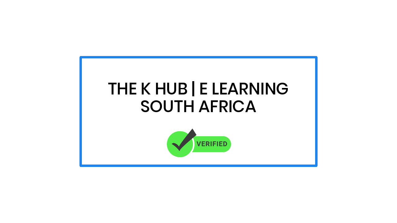 The K Hub | e learning South Africa
