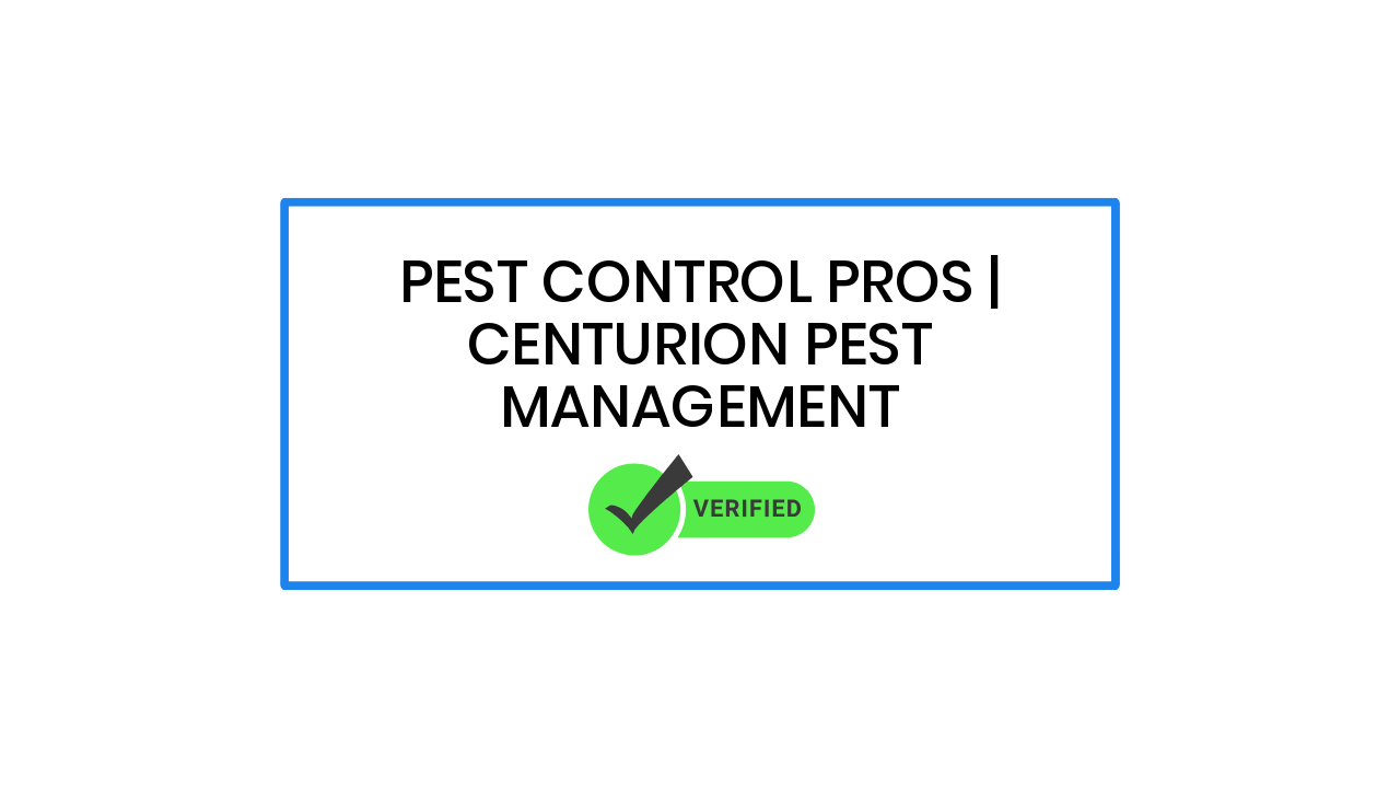 Pest Control Pros | Centurion Pest Management