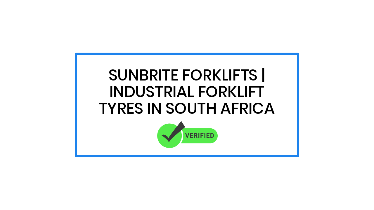 Sunbrite Forklifts | Industrial Forklift Tyres in South Africa