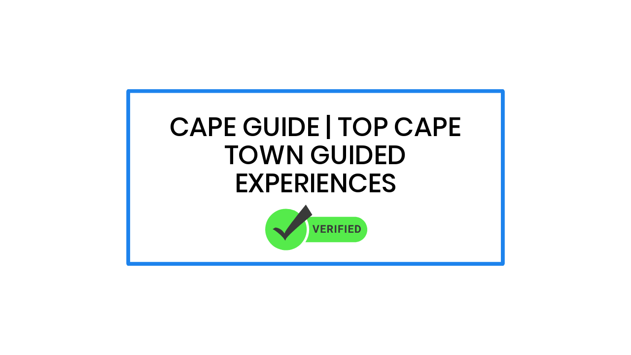 Cape Guide | Top Cape Town guided experiences