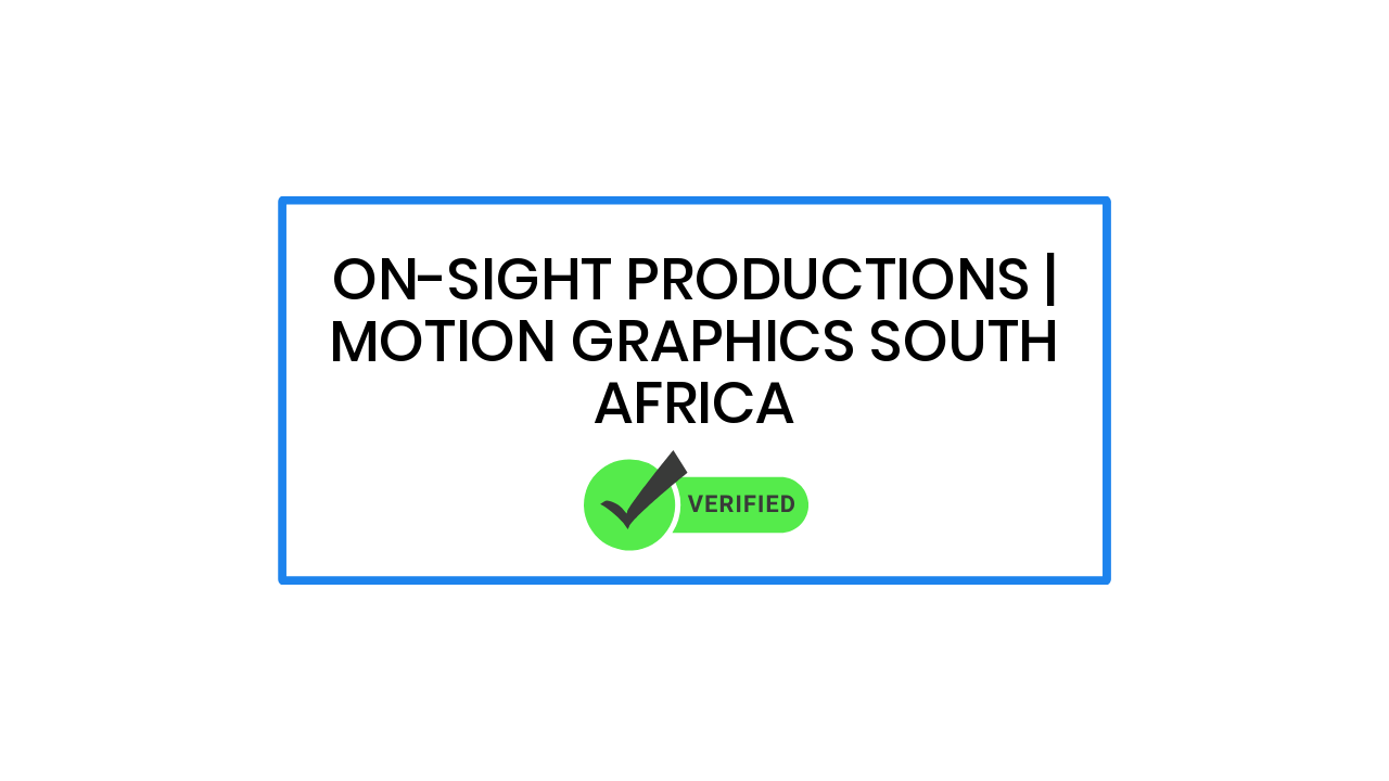 On-Sight Productions | Motion Graphics South Africa