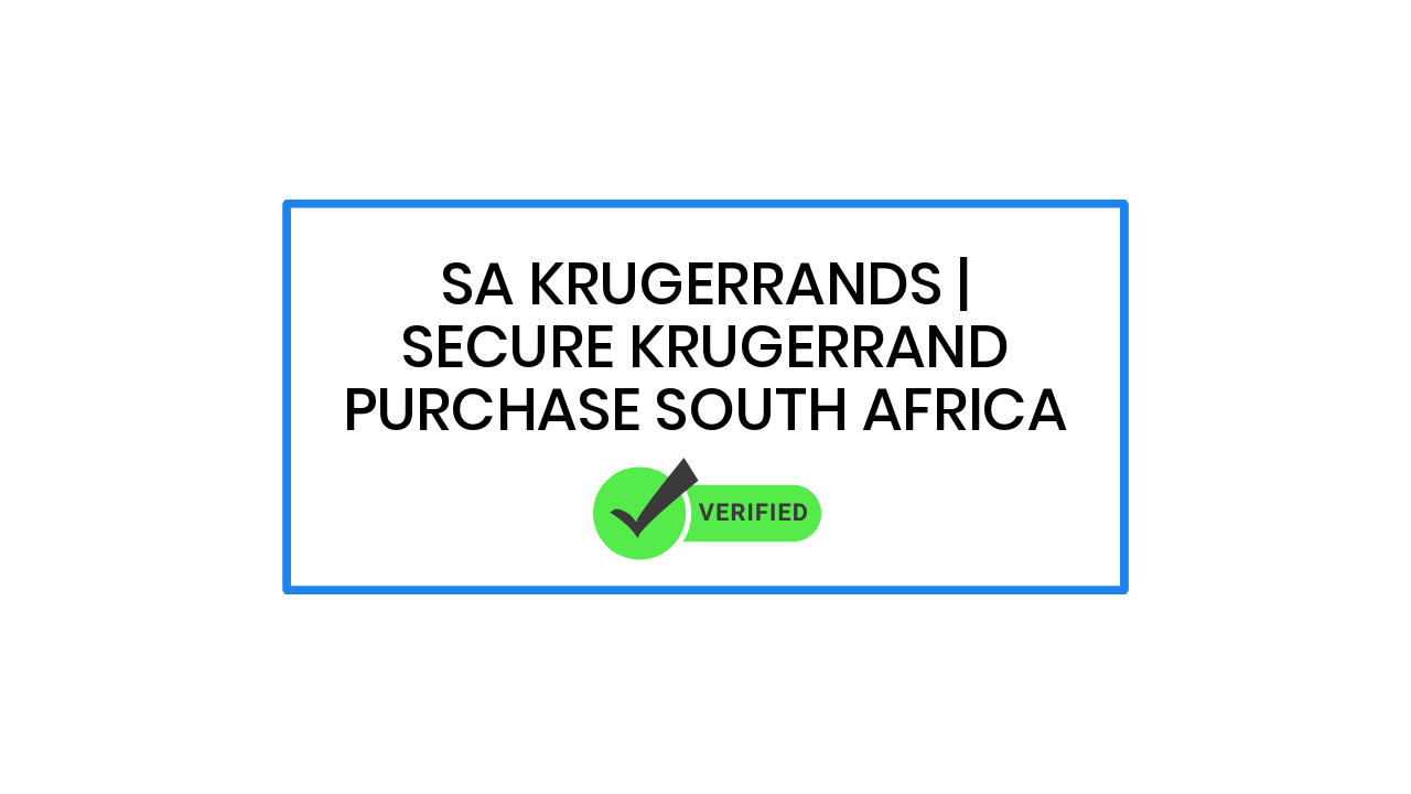 SA Krugerrands | Secure Krugerrand Purchase South Africa