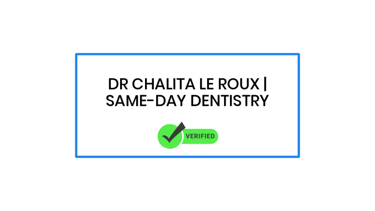 Dr Chalita le Roux | Same-Day Dentistry