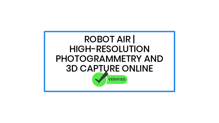 Robot Air | High-Resolution Photogrammetry and 3D Capture Online