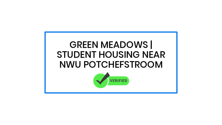Green Meadows | Student Housing Near NWU Potchefstroom