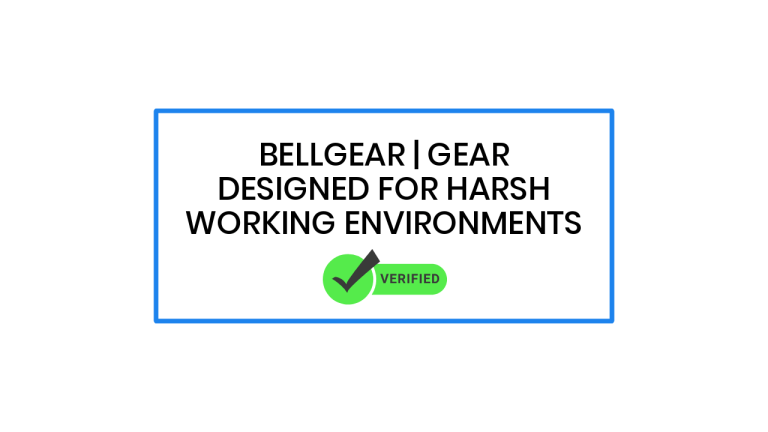 BellGear | Gear Designed for Harsh Working Environments