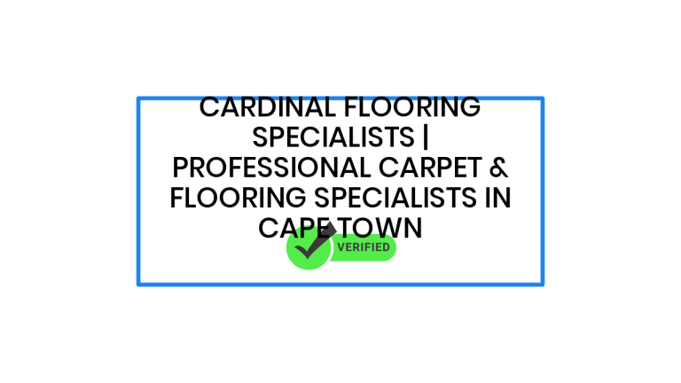 Cardinal Flooring Specialists | Professional Carpet & Flooring Specialists in Cape Town