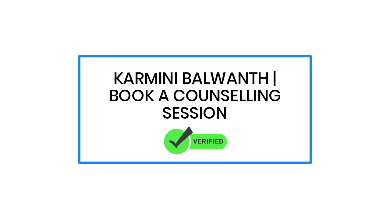 Karmini Balwanth | Book a Counselling Session